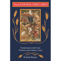 The Goddess Obscured: Transformation of the Grain Protectress from Goddess to Saint