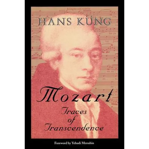Mozart: Traces of Transcendence
