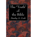 The "Truth" of the Bible