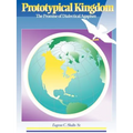 Prototypical Kingdom: The Promise of Dialectical Agapism