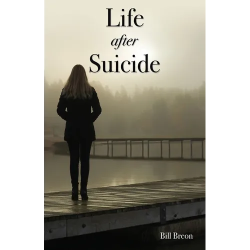 Life After Suicide