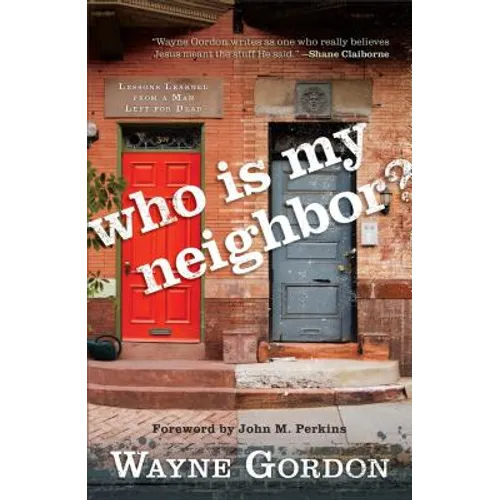 Who Is My Neighbor?