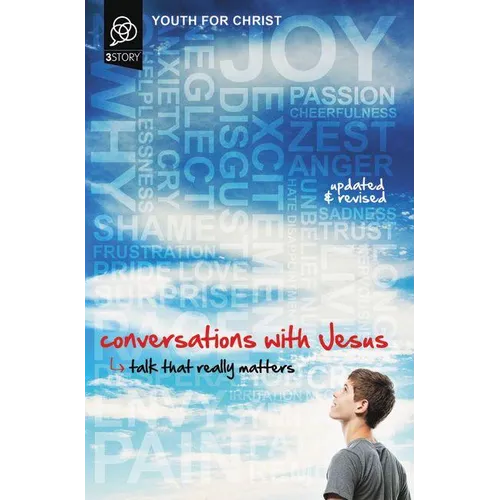 Conversations with Jesus, Updated and Revised Edition: Talk That Really Matters