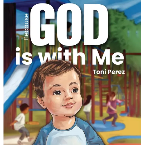 Because God Is With Me