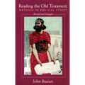 Reading the Old Testament, Revised and Expanded: Method in Biblical Study