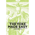 The Yoke Made Easy