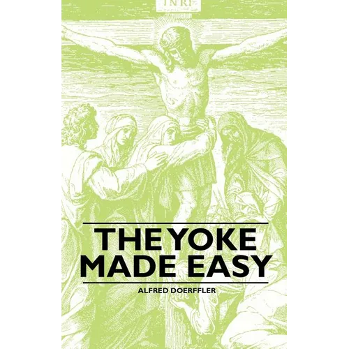 The Yoke Made Easy