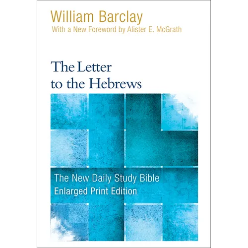 The Letter to the Hebrews