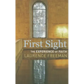 First Sight: The Experience of Faith