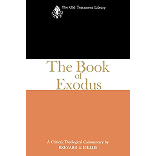 The Book of Exodus (1974): A Critical, Theological Commentary
