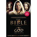 A Story of God and All of Us: Companion to the Hit TV Miniseries The Bible