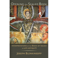 Opening the Sealed Book: Interpretations of the Book of Isaiah in Late Antiquity