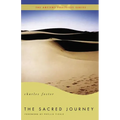 The Sacred Journey: The Ancient Practices