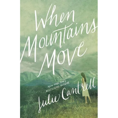 The When Mountains Move