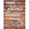 Hope and Change for Humpty Dumpty: Successful Steps to Healing, Growth and Discipleship