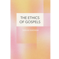 The Ethics of Gospels