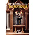 Conversations with a Church Mouse: New Edition