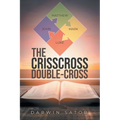 The Crisscross Double-cross