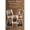 Circuit Rider Devotions: Reflections from the Lives of Early Methodist Preachers in North America