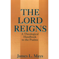 The Lord Reigns