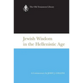 Jewish Wisdom in the Hellenistic Age