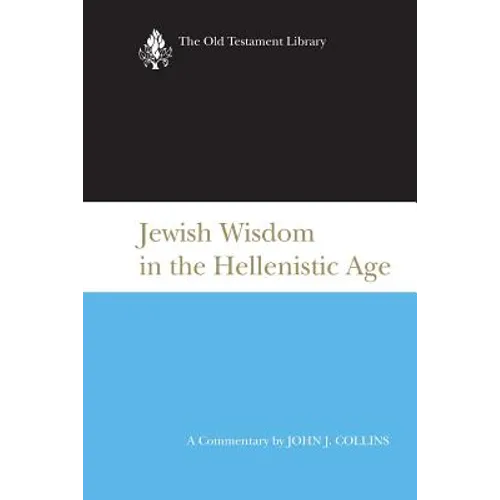 Jewish Wisdom in the Hellenistic Age