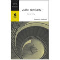 Quaker Spirituality: Selected Writings