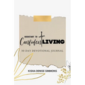 Kickstart to Confident Living: 30-Day Devotional Journal