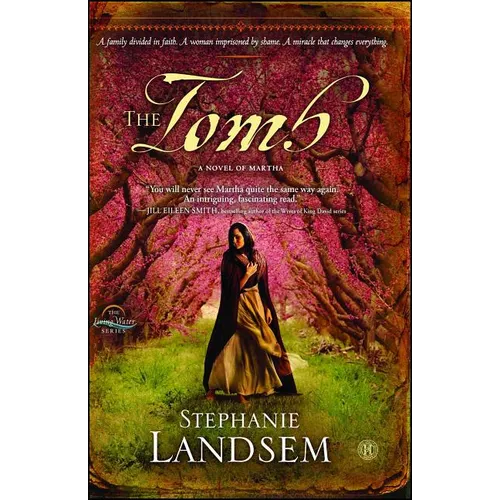 The Tomb: A Novel of Martha
