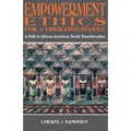 Empowerment Ethics for a Liberated People