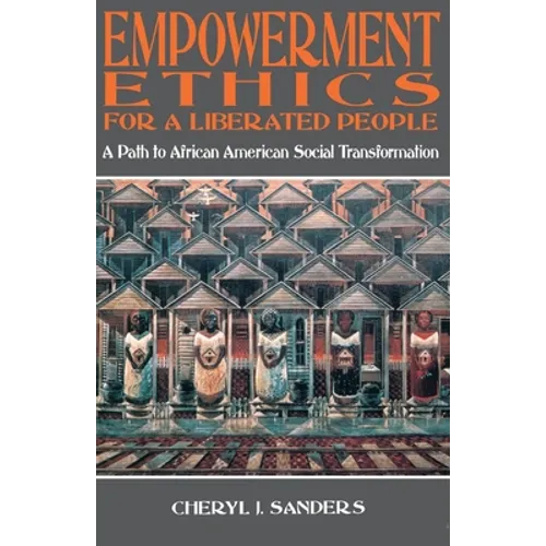 Empowerment Ethics for a Liberated People