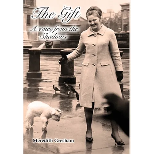 The Gift: A voice from the Shadows