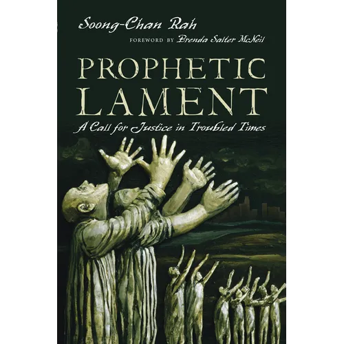 Prophetic Lament: A Call for Justice in Troubled Times