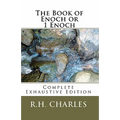 The Book of Enoch or 1 Enoch - Complete Exhaustive Edition