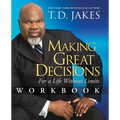 Making Great Decisions Workbook: For a Life Without Limits