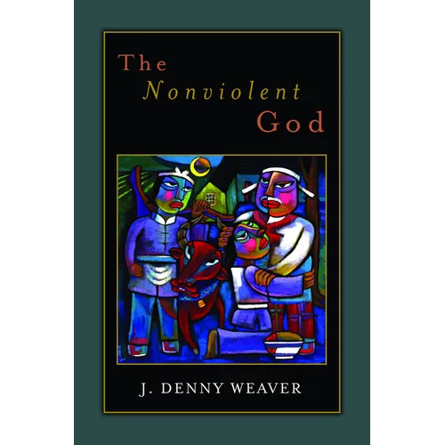 The Nonviolent God