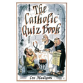 The Catholic Quiz Book