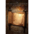 The New Messianic Version of the Bible: The Torah