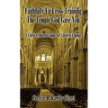 Faithfully Fit Cross-Training The Temple God Gave You: A Christ-Centered Guide for Lifestyle Change
