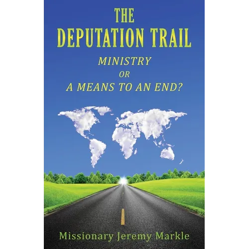 The Deputation Trail: Ministry or a Means to an End