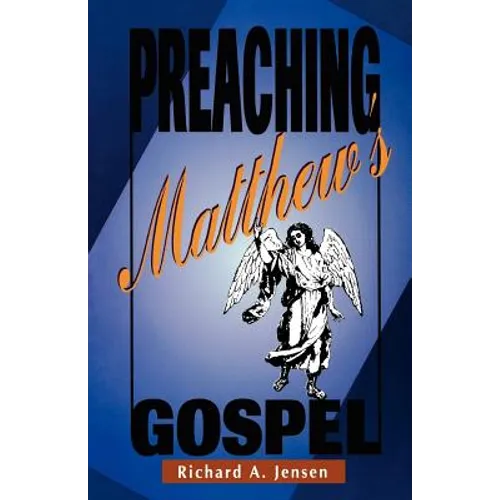 Preaching Matthew's Gospel