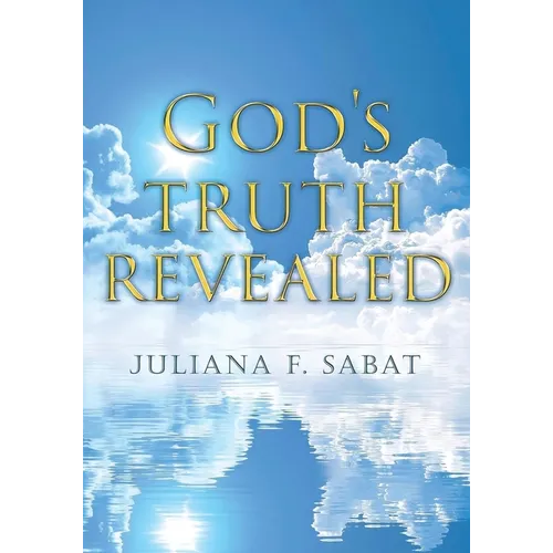 God's Truth Revealed