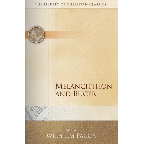 Melanchthon and Bucer