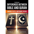The Differences Between Bible and Quran: Sacred Texts, Different Paths
