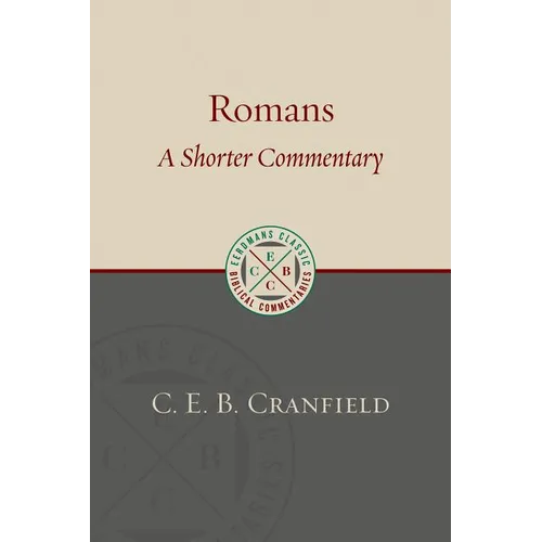 Romans: A Shorter Commentary