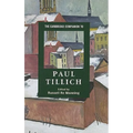 The Cambridge Companion to Paul Tillich