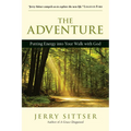 The Adventure: Putting Energy into Your Walk with God