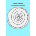Through The Lens: A Journey Through the Book of John