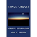 The Art of Christian Warfare: Rules of Command