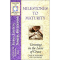 The Milestones to Maturity